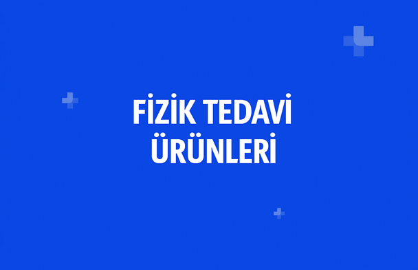 Fizik Tedavi Ürünleri